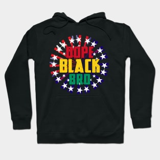 Dope Black Dad Mom Bro Black History Month Hoodie